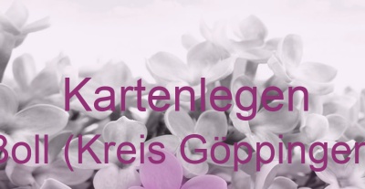 Kartenlegen Boll (Kreis Göppingen) | Top-Experten für Kartenlegen, Wahrsagen, Hellsehen, Zukunftsdeutung.